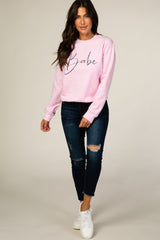 Pink Screen Print Babe Pullover Sweatshirt