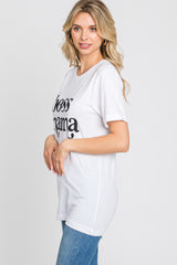 White "Boss Mama" Graphic Top