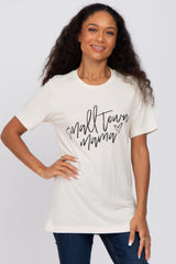 Ivory "Small Town Mama" Maternity Graphic Top